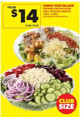 Real Canadian Superstore FAMILY SIZE SALADS, 740 G - 1.47KG offer