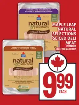 Food Basics MAPLE LEAF NATURAL SELECTIONS SLICED DELI MEAT offer