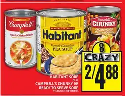 Food Basics HABITANT SOUP CAMPBELL'S CHUNKY OR READY TO SERVE SOUP offer