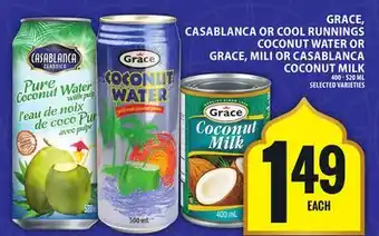 Food Basics GRACE, CASABLANCA OR COOL RUNNINGS COCONUT WATER OR GRACE, MILI OR CASABLANCA COCONUT MILK offer