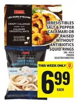 Food Basics IRRESISTIBLES SALT & PEPPER CALAMARI OR RAISED WITHOUT ANTIBIOTICS SQUID RINGS offer