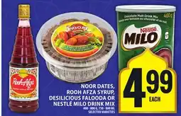 Food Basics NOOR DATES, ROOH AFZA SYRUP, DESILICIOUS FALOODA OR NESTLÉ MILO DRINK MIX offer