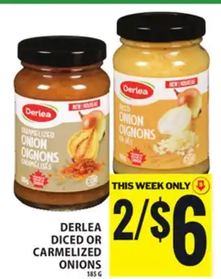 Food Basics DERLEA DICED OR CARMELIZED ONIONS offer