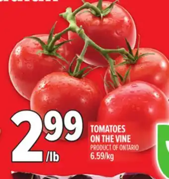 Metro TOMATOES ON THE VINE offer