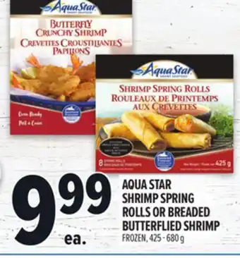 Metro AQUA STAR SHRIMP SPRING ROLLS OR BREADED BUTTERFLIED SHRIMP offer