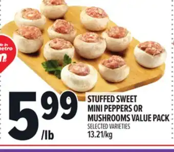 Metro STUFFED SWEET MINI PEPPERS OR MUSHROOMS offer