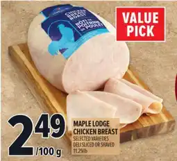 Metro MAPLE LODGE CHICKEN BREAST offer