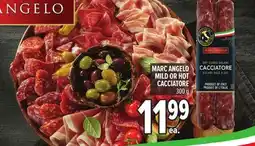 Metro MARC ANGELO MILD OR HOT CACCIATORE offer