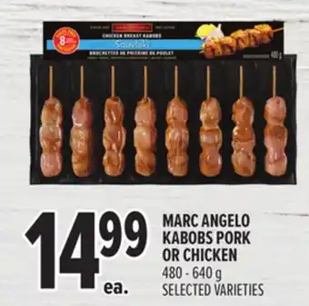 Metro MARC ANGELO KABOBS PORK OR CHICKEN offer