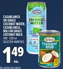 Metro CASABLANCA OR GRACE COCONUT WATER, CASABLANCA, MILI OR GRACE COCONUT MILK offer