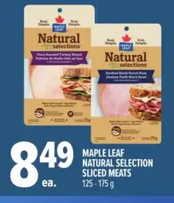 Metro MAPLE LEAF NATURAL SELECTION SLICED MEATS offer