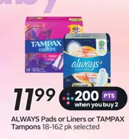 Sobeys ALWAYS Pads or Liners or TAMPAX Tampons offer