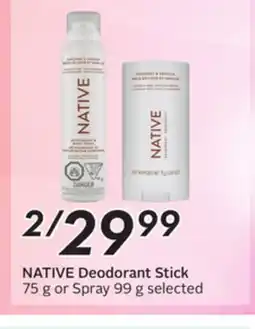 Sobeys NATIVE Deodorant Stick offer