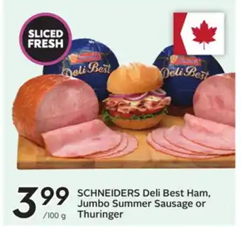 Sobeys SCHNEIDERS Deli Best Ham, Jumbo Summer Sausage or Thuringer offer