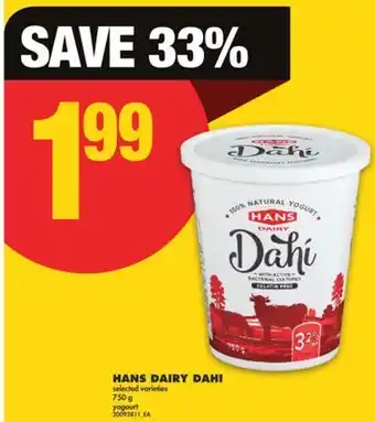 No Frills HANS DAIRY DAHI, 750 g offer