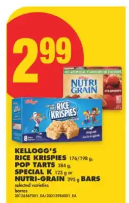 No Frills KELLOGG'S RICE KRISPIES 176/198 g, POP TARTS 384 g, SPECIAL K 125 g or NUTRI-GRAIN 295 g BARS offer