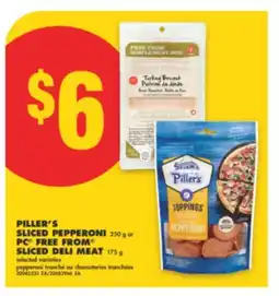 No Frills PILLER'S SLICED PEPPERONI 250 g or PC FREE FROM SLICED DELI MEAT 175 g offer