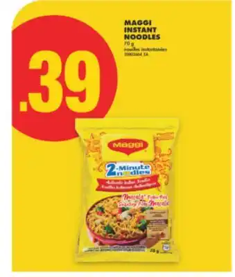 No Frills MAGGI INSTANT NOODLES, 70 g offer