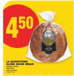 No Frills LA BAGUETTERIE SLICED MICHE BREAD, 600/800 g offer