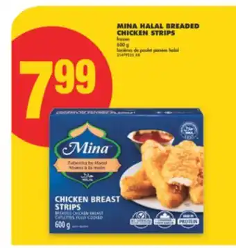 No Frills MINA HALAL BREADED CHICKEN STRIPS frozen 600 g offer