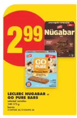 No Frills LECLERC NUGABAR or GO PURE BARS, 140-175 g offer