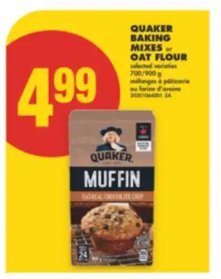 No Frills QUAKER BAKING MIXES or OAT FLOUR, 700 900 g offer