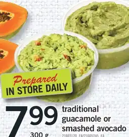 Fortinos TRADITIONAL GUACAMOLE OR SMASHED AVOCADO,300g offer