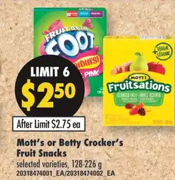 Fortinos MOTT'S OR BETTY CROCKER'S FRUIT SNACKS,128-226g offer