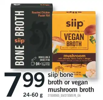 Fortinos SIIP BONE BROTH OR VEGAN BROTH, 24-60 G offer