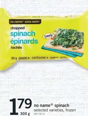 Fortinos NO NAME SPINACH offer