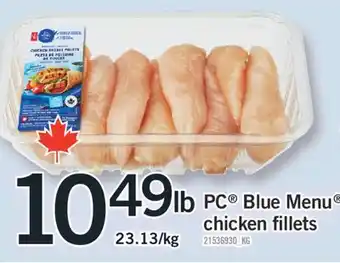 Fortinos PC BLUE MENU CHICKEN FILLETS offer