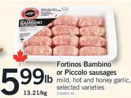 Fortinos FORTINOS BAMBINO OR PICCOLO SAUSAGES offer