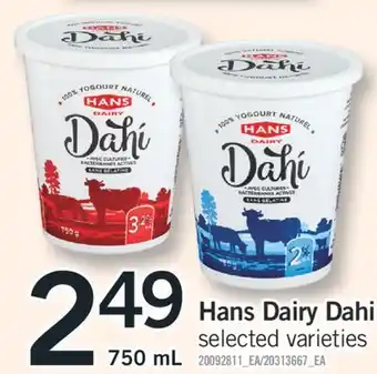 Fortinos HANS DAIRY DAHI, 750 mL offer