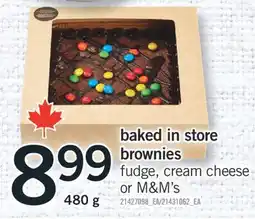 Fortinos BAKED IN STORE BROWNIES FUDGE, CREAM CHEESE OR M&M'S offer