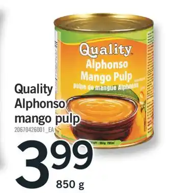 Fortinos QUALITY ALPHONSO MANGO PULP, 850 G offer