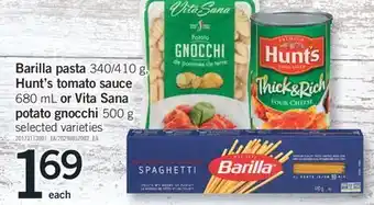 Fortinos BARILLA PASTA 340/410 G, HUNT'S TOMATO SAUCE 680 ML OR VITA SANA POTATO GNOCCHI 500 G offer