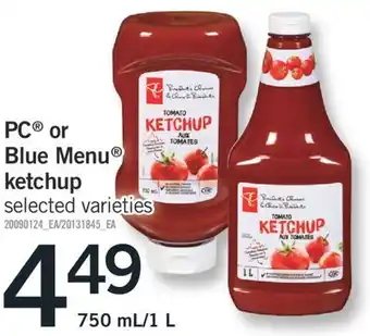 Fortinos PC BLUE MENU KETCHUP, 750 ML/1 L offer