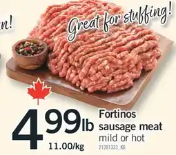 Fortinos FORTINOS SAUSAGE MEAT offer