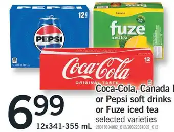 Fortinos COCA-COLA, CANADA D OR PEPSI SOFT DRINKS OR FUZE ICED TEA, 12X341-355 ML offer