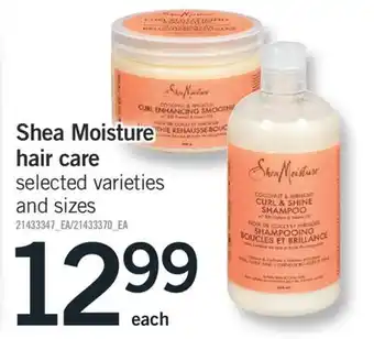 Fortinos SHEA MOISTURE HAIR CARE offer