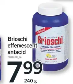 Fortinos BRIOSCHI EFFERVESCENT ANTACID, 240 g offer