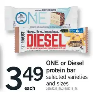 Fortinos ONE OR DIESEL PROTEIN BAR offer