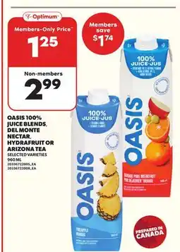 Loblaws OASIS 100% JUICE BLENDS, DEL MONTE NECTAR, HYDRAFRUIT OR ARIZONA TEA 960ML offer