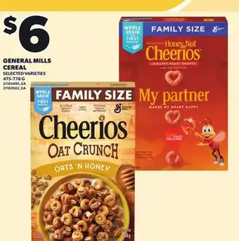 Loblaws GENERAL MILLS CEREAL, 475-778G offer