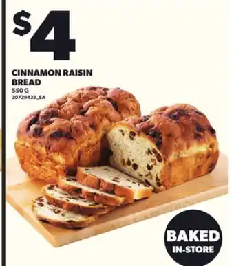 Loblaws CINNAMON RAISIN BREAD, 550G offer