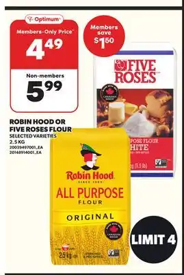 Loblaws ROBIN HOOD OR FIVE ROSES FLOUR, 2.5KG offer