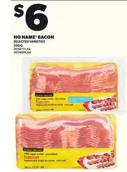 Loblaws NO NAME BACON 500G offer