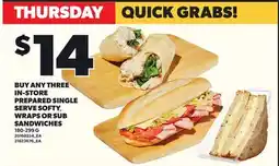 Loblaws BUY ANY THREE IN-STORE PREPARED SINGLE SERVE SOFTY WRAPS OR SUB SANDWICHES, 180-299G offer