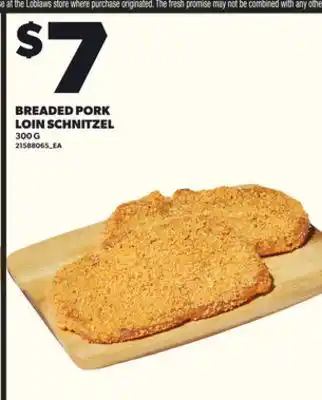 Loblaws BREADED PORK LOIN SCHNITZEL, 300G offer