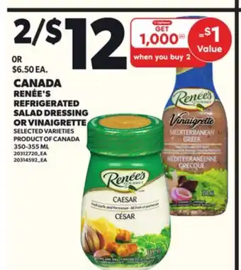 Loblaws RENÉE'S REFRIGERATED SALAD DRESSING OR VINAIGRETTE, 350-355ML offer